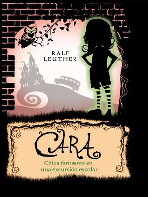 cover image of Cara. Chica Fantasma en una Excursión Escolar